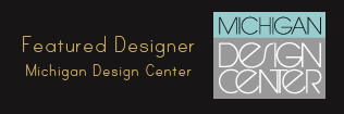 Featured Designer on Michigan Design Center